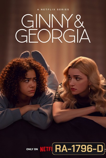 Ginny & Georgia Season 2 (2023) จินนี่กับจอร์เจีย ปี 2 (10 ตอนจบ)