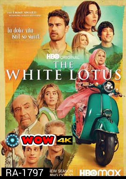 The White Lotus Season 2 เดอะไวท์โลตัส ปี 2 (7 ตอนจบ)