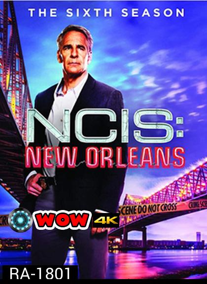 NCIS New Orleans Season 6: ปฏิบัติการเดือด เมืองคนดุ ปี 6 (20 ตอนจบ)