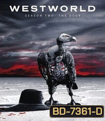 Westworld Season 2 (2018) เวสต์เวิลด์ ปี 2 (10 ตอนจบ)
