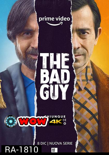 The Bad Guy Season 1 (2022) ผู้ร้าย ปี 1 (6 ตอนจบ)
