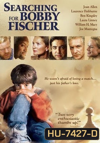 Seaching for Bobby Fischer (1993) เจ้าหมากรุก