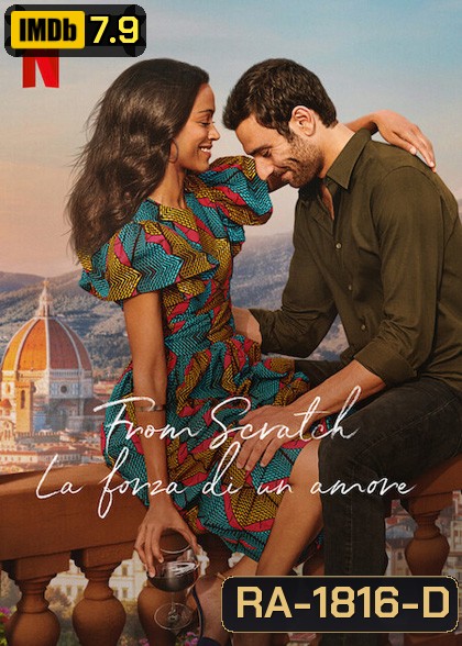 From Scratch (2022) เริ่มจากศูนย์ (8 ตอนจบ)