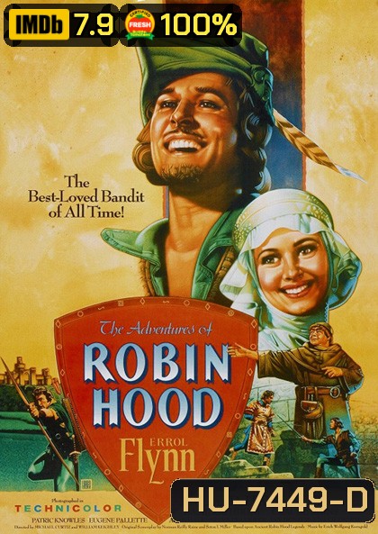 The Adventures of Robin Hood (1938) โรบินฮู้ด จอมโจรผจญภัย