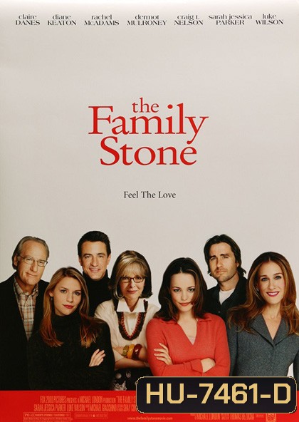 The Family Stone (2005) เดอะ แฟมิลี่ สโตน สะไภ้พลิกล็อค