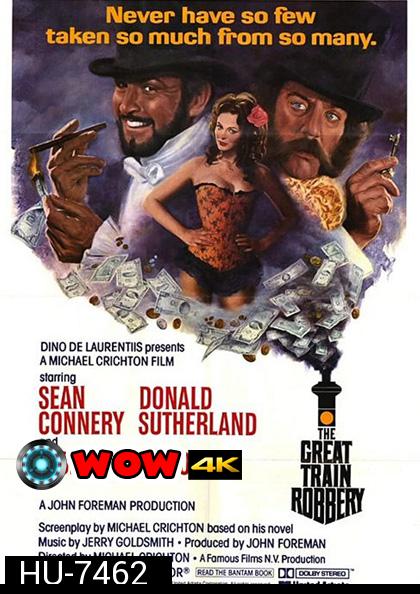 The First Great Train Robbery (1979) ปล้นผ่าราง