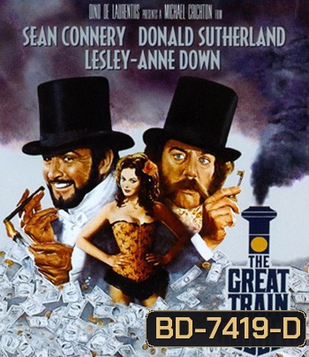 The First Great Train Robbery (1979) ปล้นผ่าราง