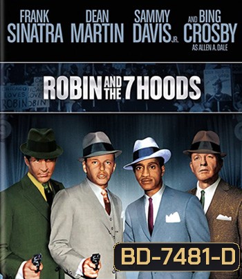 Robin and the 7 Hoods (1964) จอมโจร 7 มาเฟีย