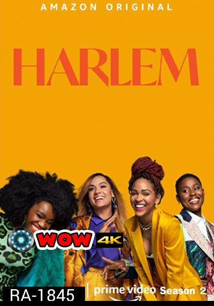 Harlem Season 2 (8 ตอน)