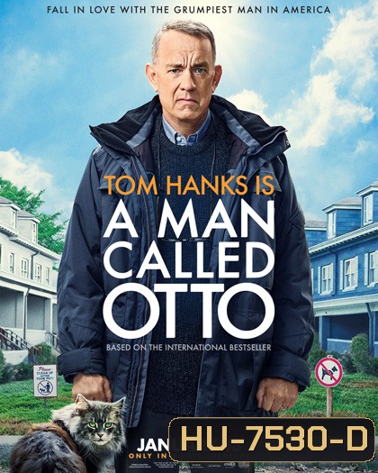 A Man Called Otto (2022) มนุษย์ลุง...ชื่ออ๊อตโต้