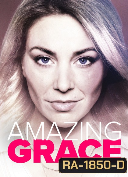 Amazing Grace (2021) อะเมซิ่ง เกรซ ปี 1 (8 ตอน)