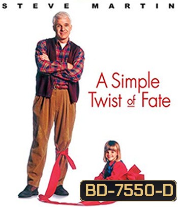 A Simple Twist of Fate (1994) ดวงใจพ่อ ไม่ยอมให้ใครมาพราก
