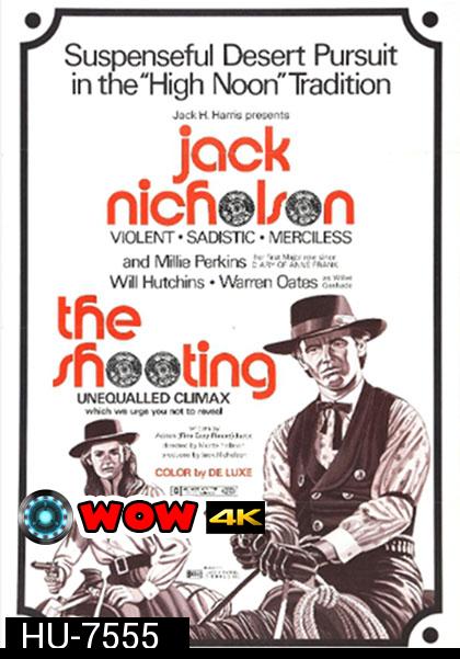 The Shooting (1966) ประกาศิตวันดวลเดือด