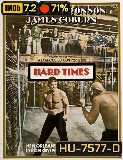 Hard Times (1975) นักชกหนวดหิน
