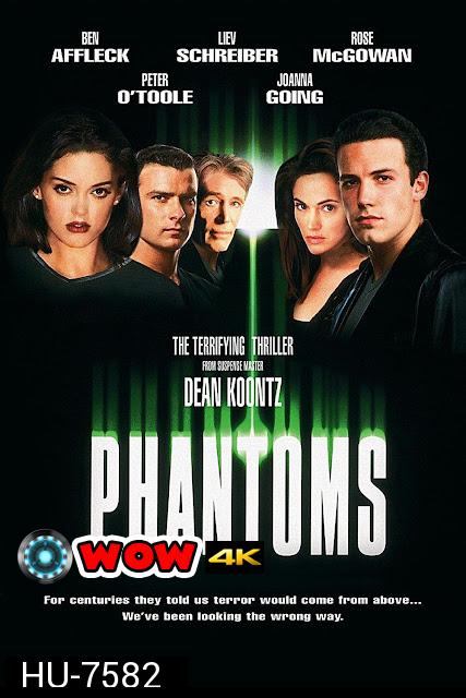 Phantoms (1998) แฟนทอมส์ อสูรกายดูดล้างเมือง