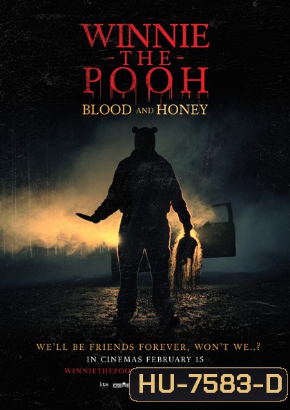 Winnie the Pooh: Blood and Honey (2023) โหด เห็น หมี