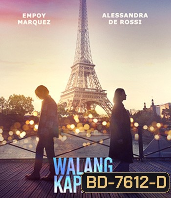 Nothing Like Paris (Walang KaParis) 2023