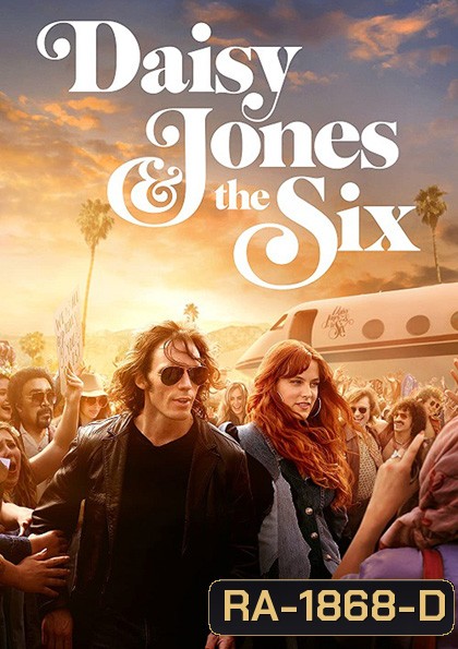 Daisy Jones & The Six Season 1 (2023) 10 ตอน