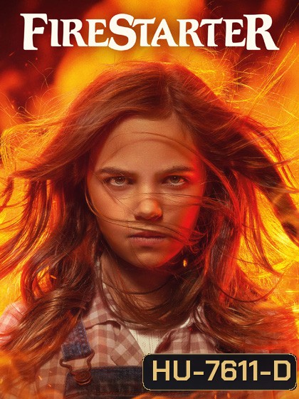 หนูน้อยพลังเพลิง Firestarter (2022)