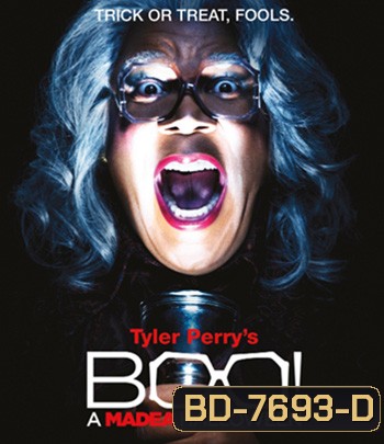 Boo! A Madea Halloween (2016) ฮัลโลวีนฮา คุณป้ามหาภัย ภาค 1