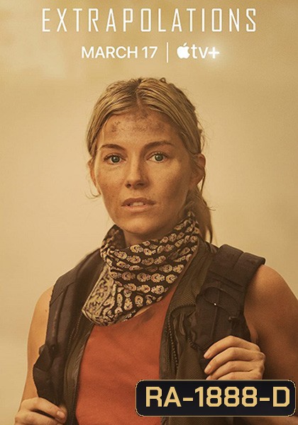 Extrapolations (2023) 8 ตอน