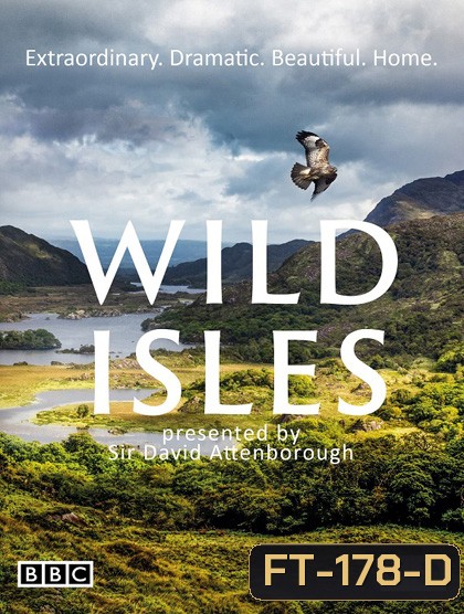 Wild Isles Season 1 (2023) 5 ตอน (ตอนที่ 3 และ 4 ไม่มีซับอังกฤษ)