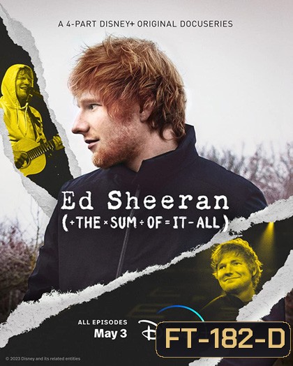 Ed Sheeran: The Sum of It All (2023) 4 ตอน