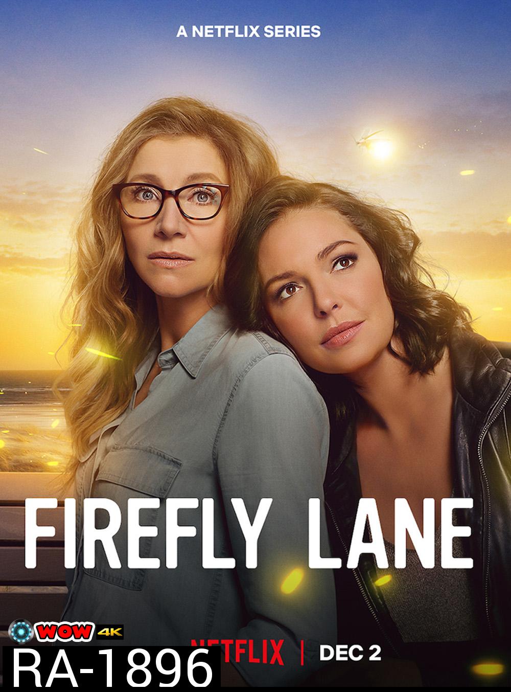 Firefly Lane Season 2 (2023) ไฟร์ฟลายเลน มิตรภาพและความทรงจำ ปี 2 (16 ตอนจบ)