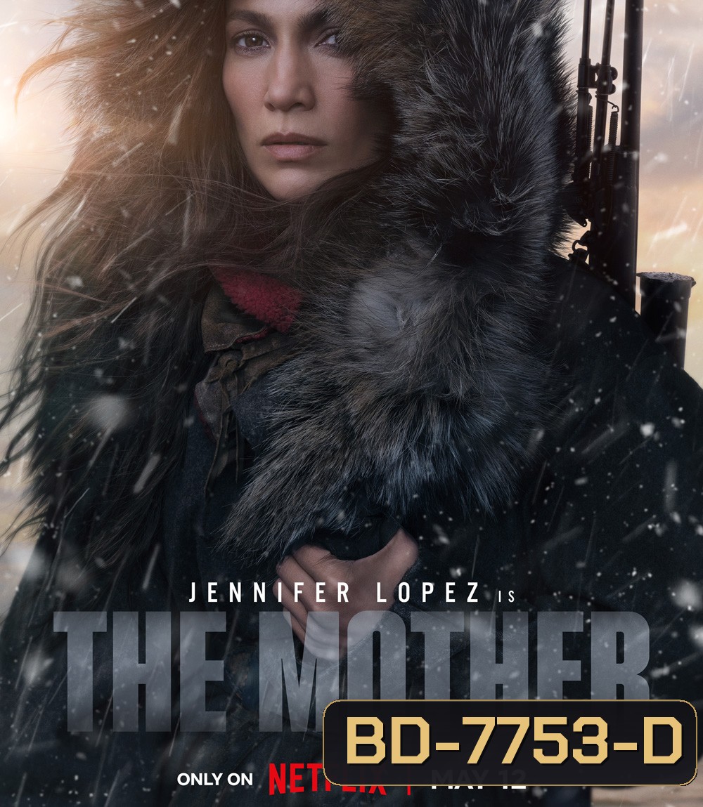 The Mother (2023) เดอะ มาเธอร์