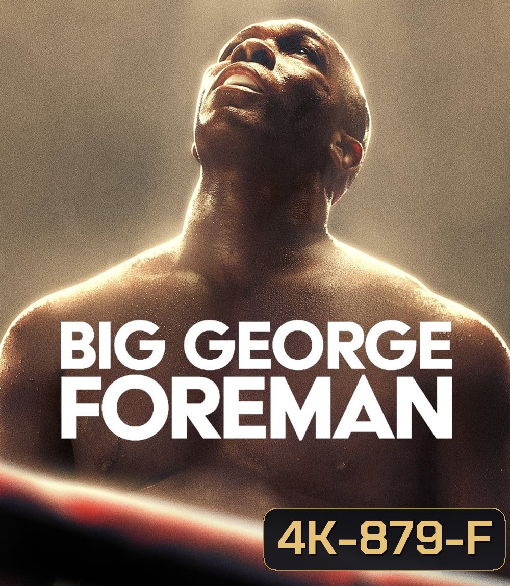 4K - Big George Foreman (2023) - แผ่นหนัง 4K UHD