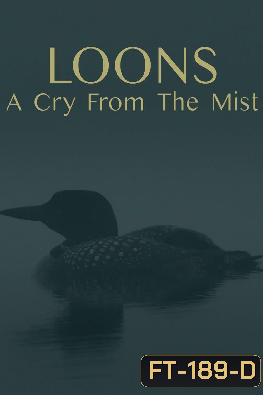Loons: A Cry from the Mist (2023)