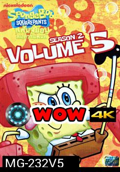 SpongeBob SquarePants: Season 2 Vol.5 สพันจ์บ๊อบ สแควร์แพนท์ ปี 2 ตอน 5