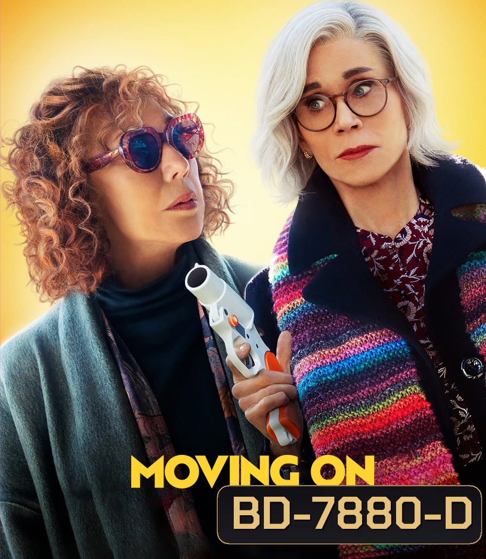 Moving On (2022) แค้นฝังใจวัย(ไม่)รุ่น