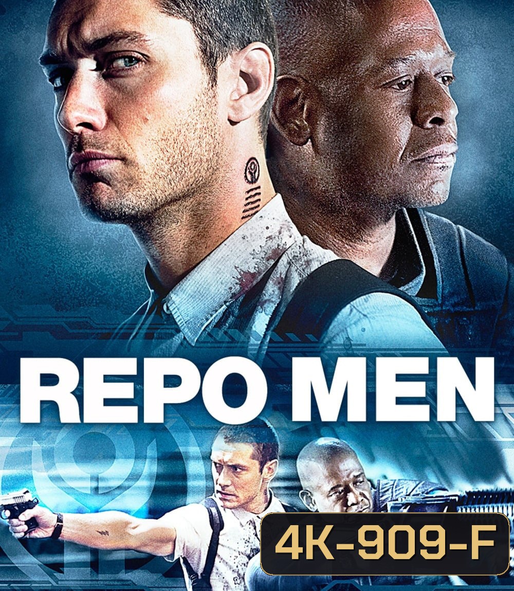 4K - Repo Men (2010) เรโปเม็น หน่วยนรก ล่าผ่าแหลก - แผ่นหนัง 4K UHD