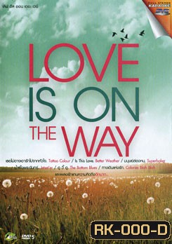 Love is On The Way (คาราโอเกะ)
