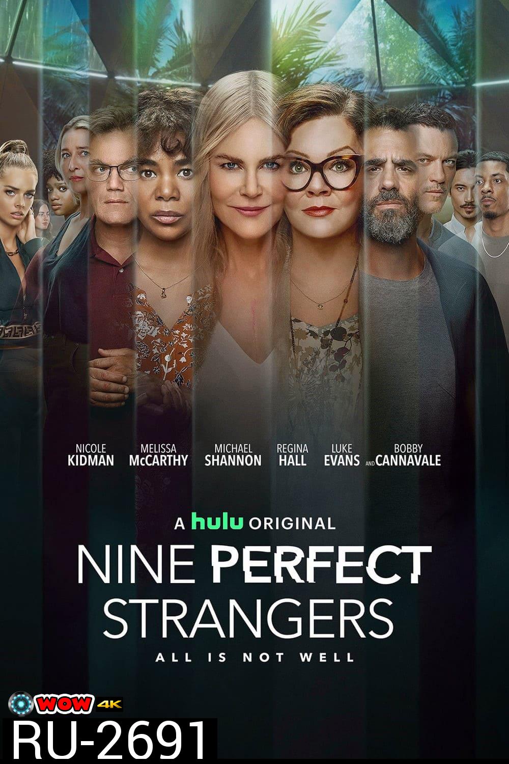 Nine Perfect Strangers Season 1 (2021) เก้าแขกแปลกหน้า ปี 1 (8 ตอน)