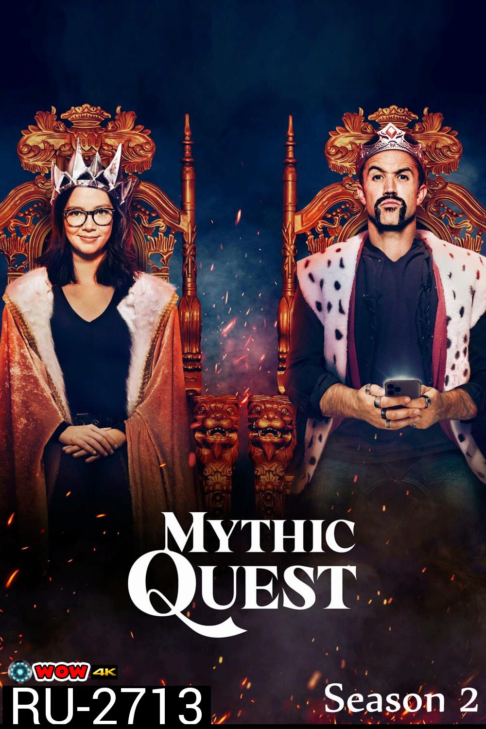 Mythic Quest Season 2 (2021) 9 ตอน