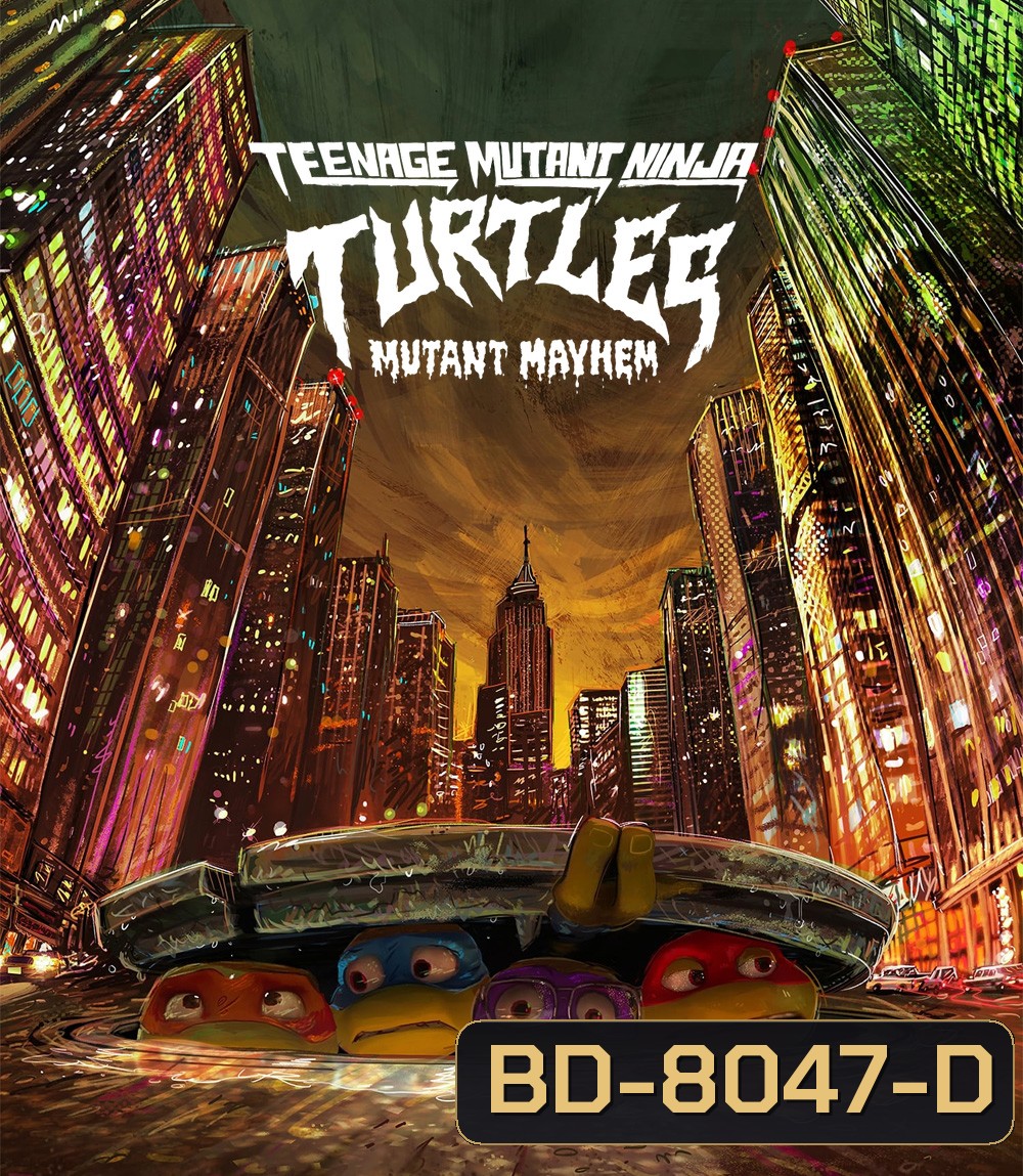 Teenage Mutant Ninja Turtles Mutant Mayhem (2023) เต่านินจา: โกลาหลกลายพันธุ์