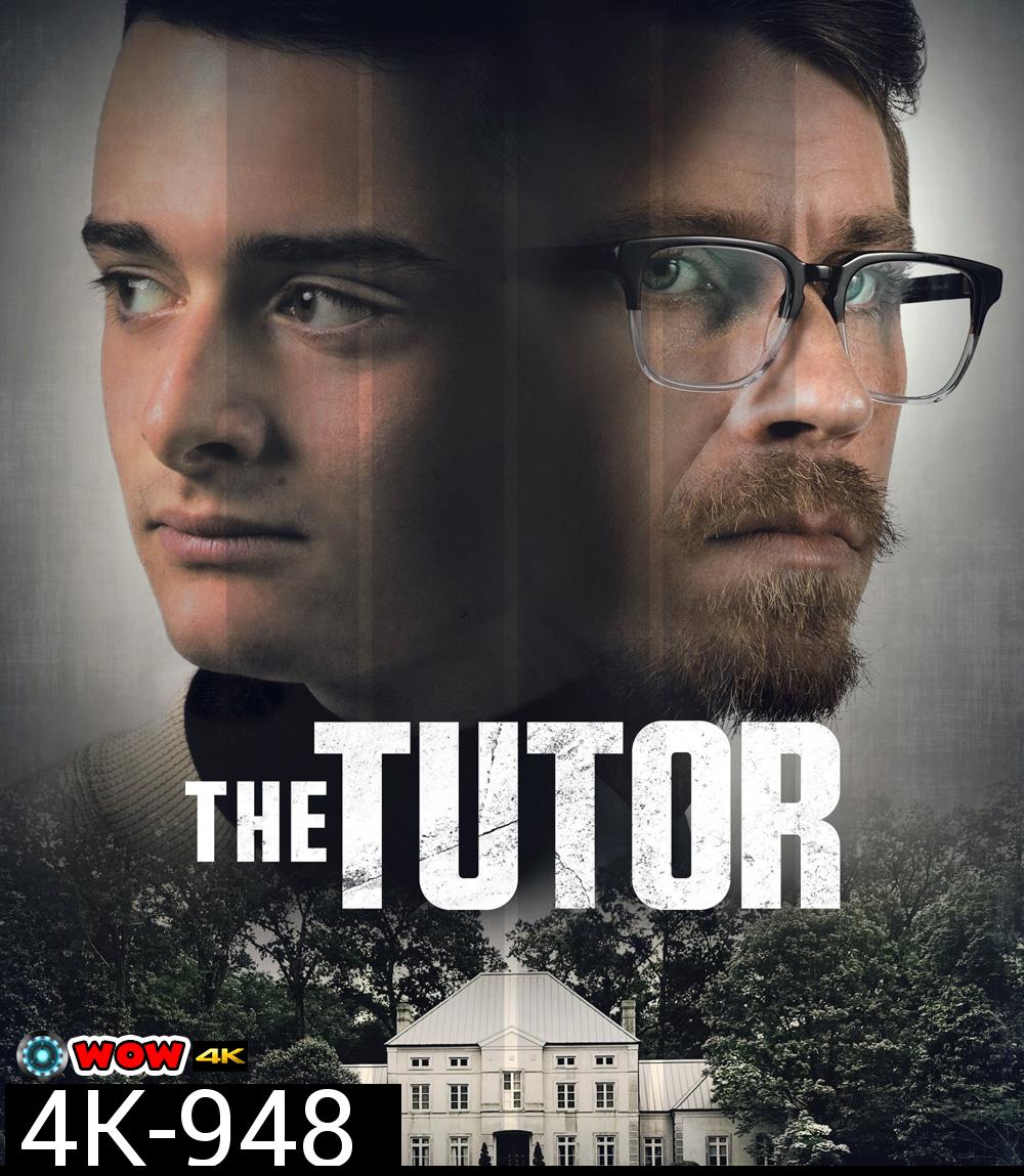 4K - The Tutor (2023) เดอะ ติวเตอร์ - แผ่นหนัง 4K UHD