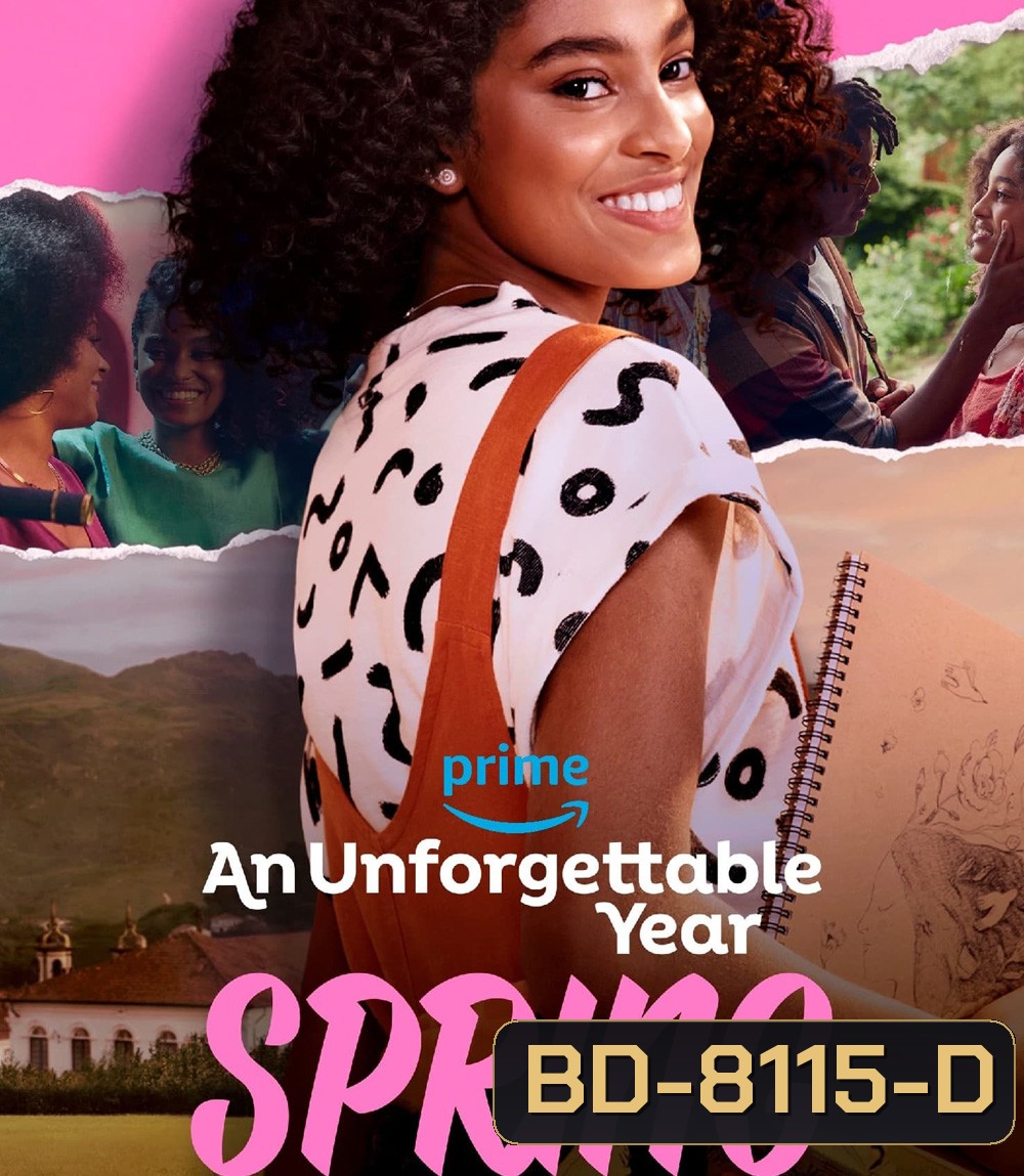 An Unforgettable Year Spring (2023) ปีที่ไม่อาจลืมเลือน ฤดูใบไม้ผลิ