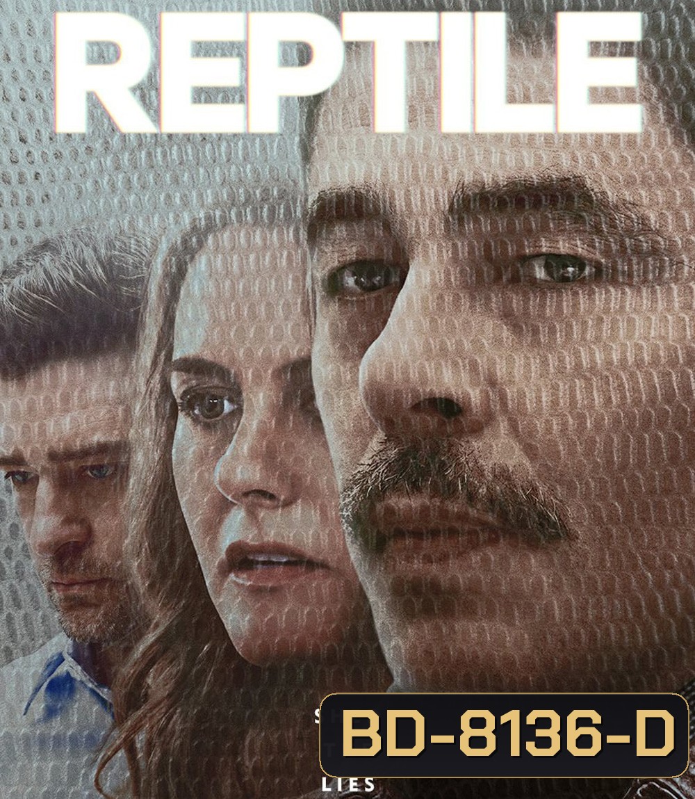 Reptile (2023) ลอกคราบฆาตกร