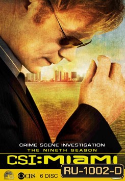 CSI Miami Season 9 ไขคดีปริศนาไมอามี่ ปี 9