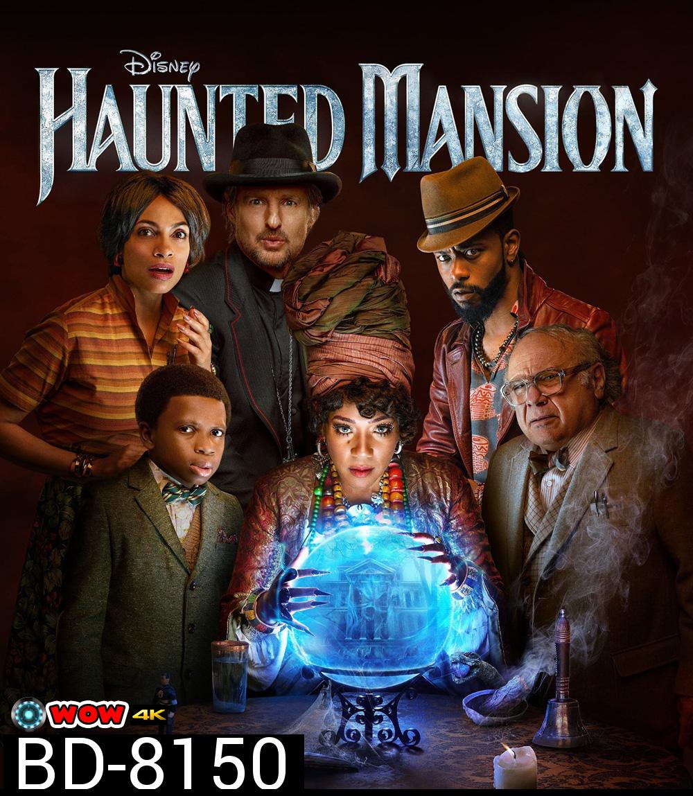 Haunted Mansion (2023) บ้านชวนเฮี้ยน ผีชวนฮา