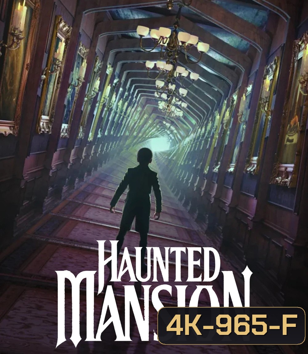 4K - Haunted Mansion (2023) บ้านชวนเฮี้ยน ผีชวนฮา - แผ่นหนัง 4K UHD