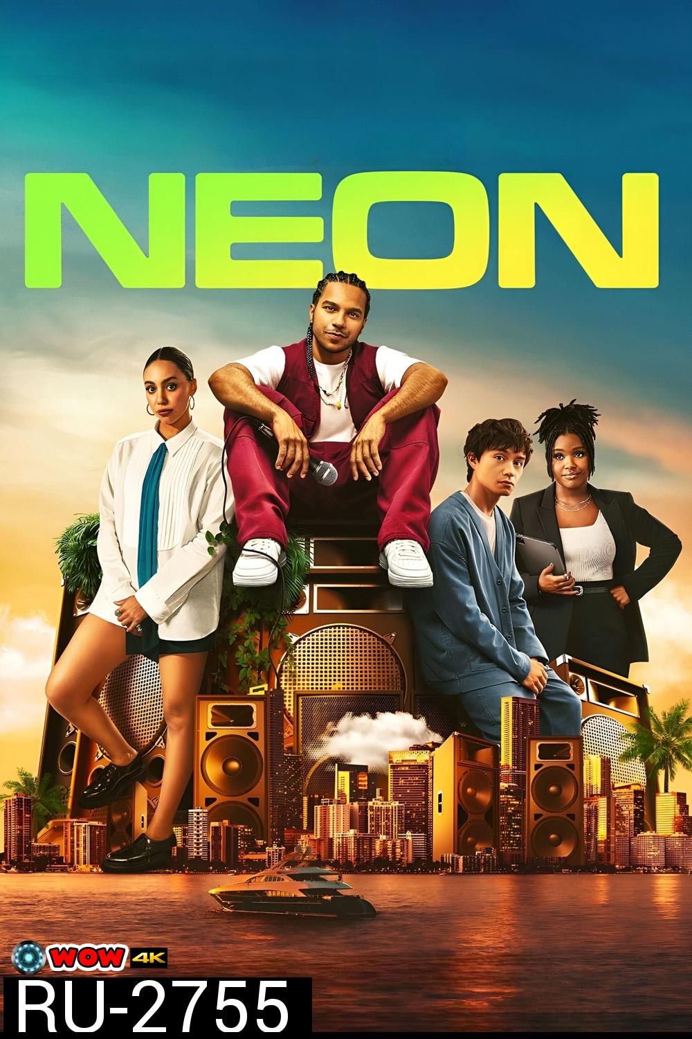 Neon (2023) 8 ตอน