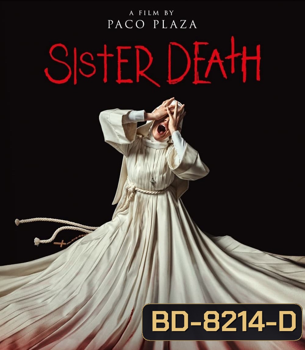 Sister Death (2023) ซิสเตอร์เดท