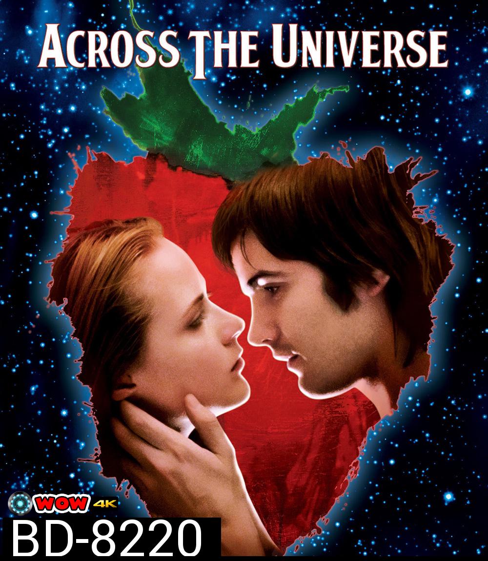 Across the Universe (2007) รักนี้...คือทุกสิ่ง