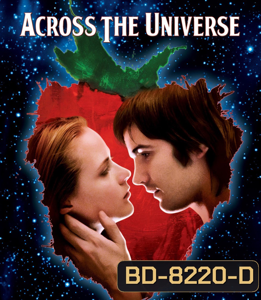 Across the Universe (2007) รักนี้...คือทุกสิ่ง