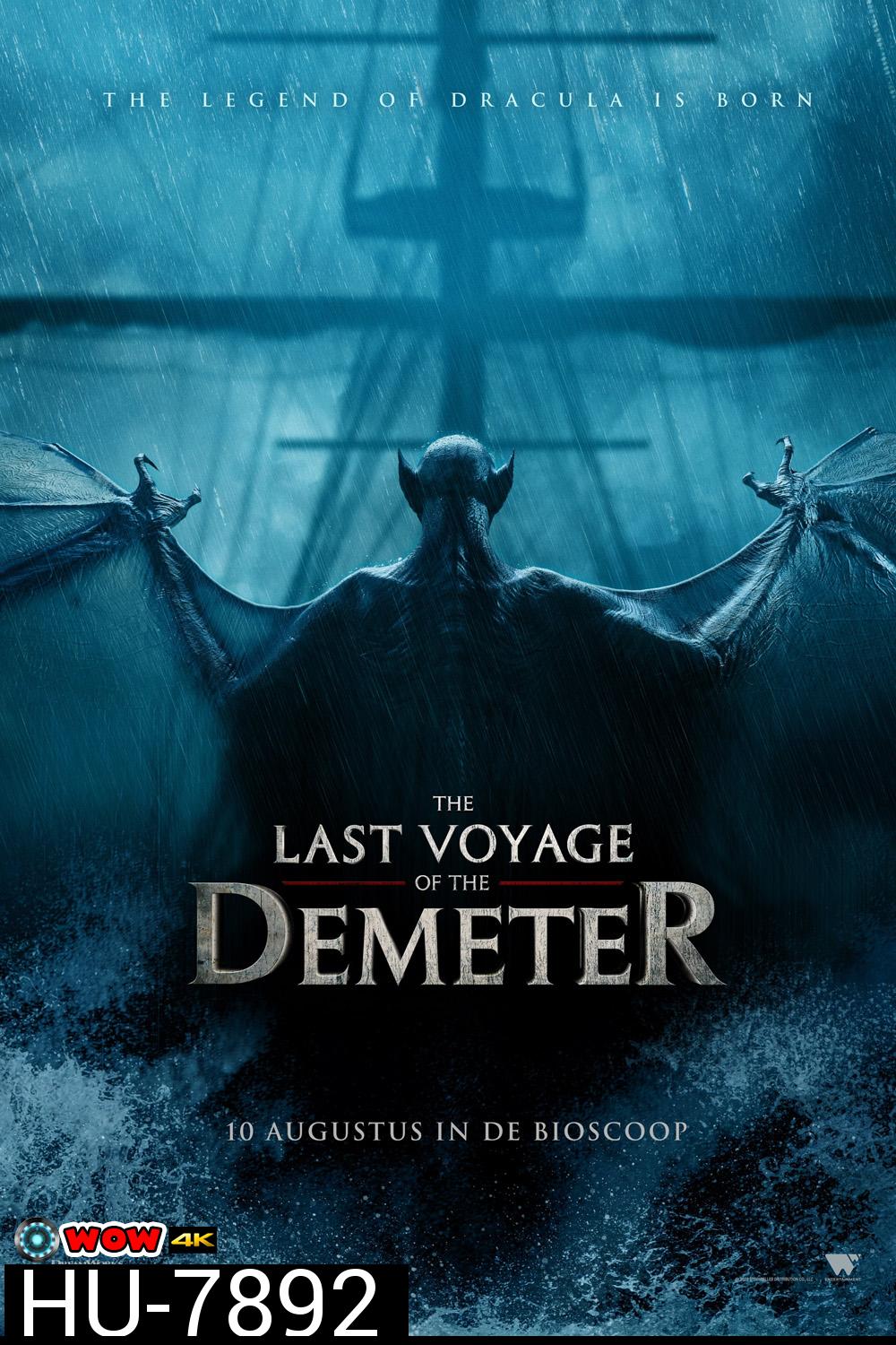 การเดินทางครั้งสุดท้ายของเดอมิเทอร์ The Last Voyage of the Demeter (2023)