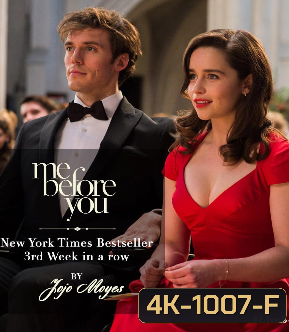 4K - Me Before You (2016) มี บีฟอร์ ยู - แผ่นหนัง 4K UHD